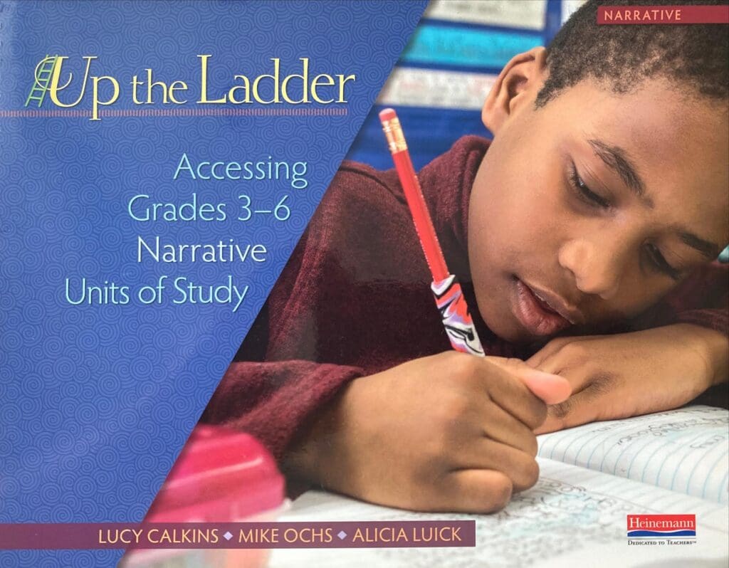 A poster on the Up the ladder narrative units of study